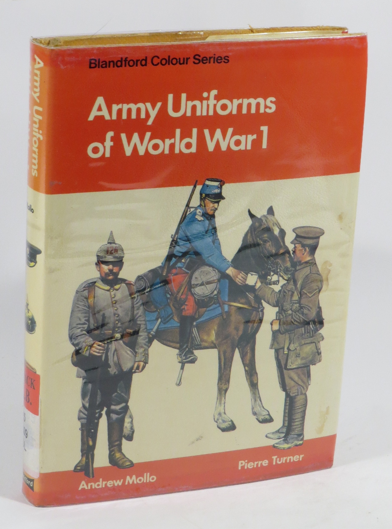 Army Uniforms of World War I : European and United States Armies and Aviation Services - Mollo, Andrew; Pierre Turner (illustrated by)