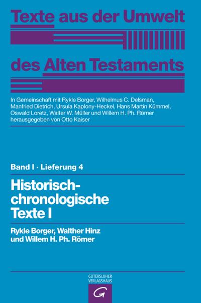 Texte aus d. Umwelt d. AT, 1/4 - Borger, Rykle; Hinz, Walther; Römer, Willem H. Ph.