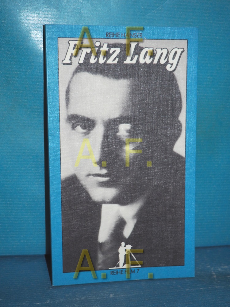 Fritz Lang (Reihe Hanser 7) - Grafe, Frieda (Mitwirkender)