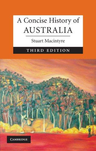 A Concise History of Australia, Third Edition (Cambridge Concise Histories) - Macintyre, Stuart