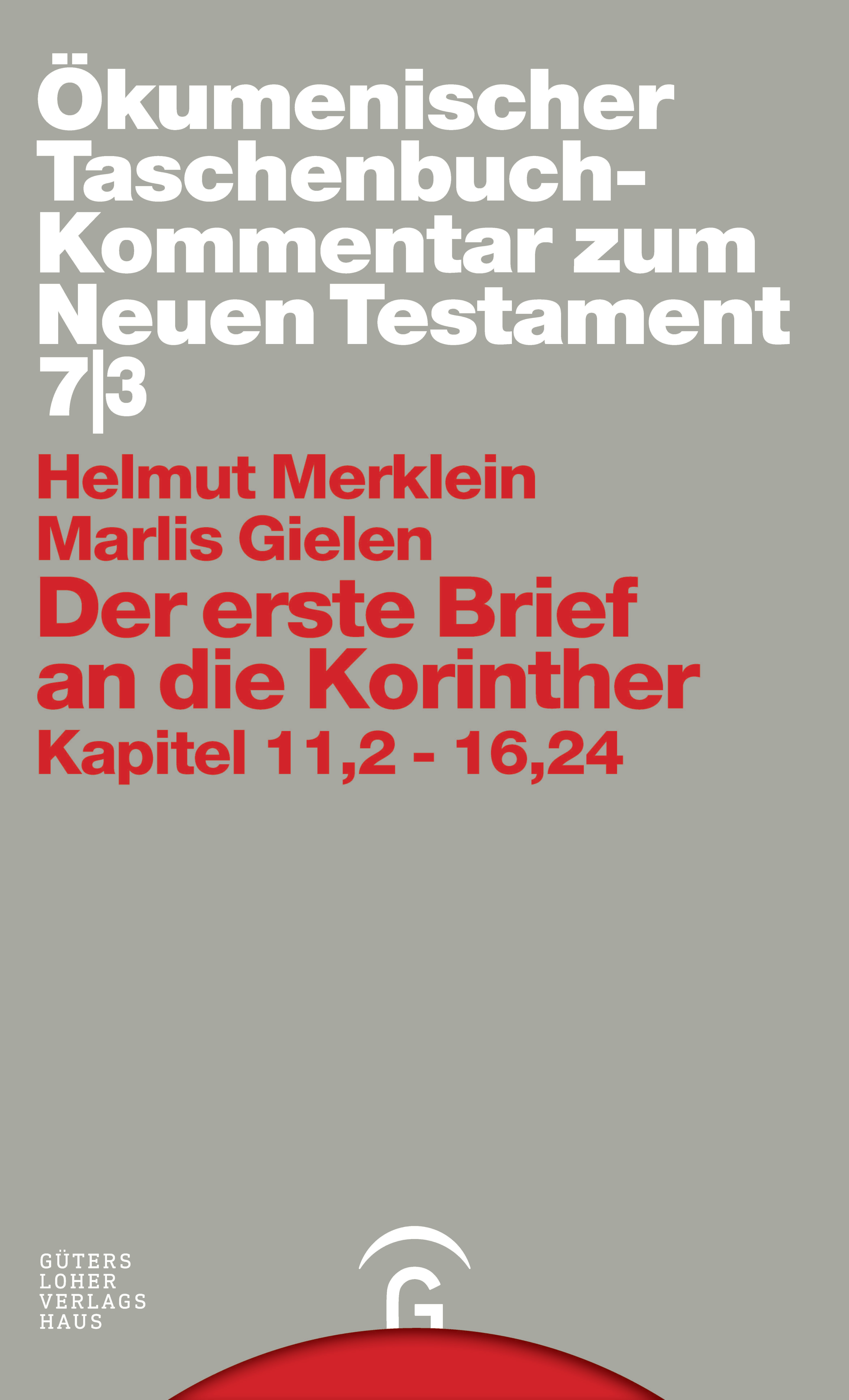 Der erste Brief an die Korinther - Helmut Merklein|Marlis Gielen