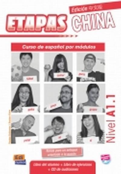 Etapa A1.1. Edición China - Libro del alumno - Eusebio Hermira, Sonia; Lucio González, Francesc; Coca Del Bosque, Beatriz; Herrero Sanz, Elena; Sagredo Jerónimo, Macarena; De Dios Martín, Isabel; Boada Abad, Albert; Sánchez Griñán, Alberto José; Cuéllar Rodríguez, Edith; López Tapia, Francisco Javier; Fernández-Conde Rodríguez, Manuel; Ballesteros Bailón, María Araceli; López Álvarez, María José