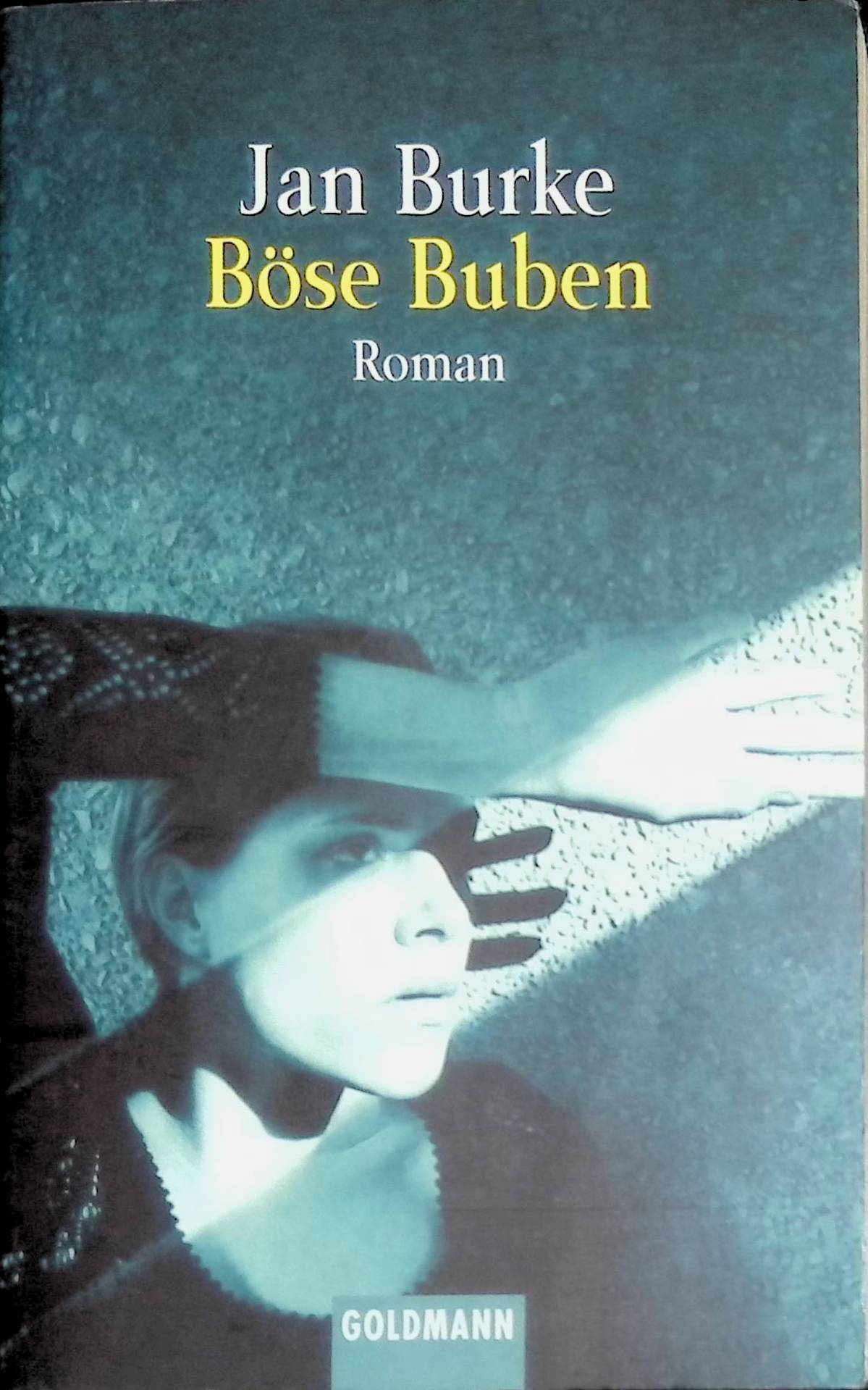 Böse Buben. (Nr. 43396) Goldmann - Burke, Jan