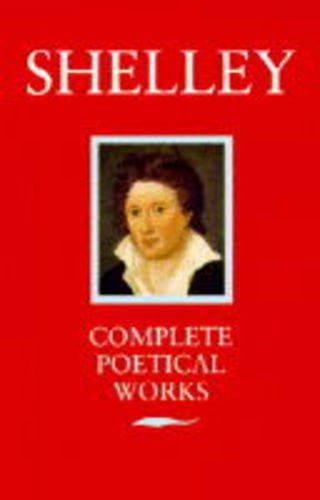 Poetical Works (Oxford Paperbacks) - Shelley, Percy Bysshe