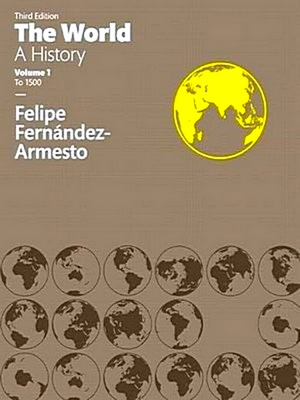The World - Felipe Fernandez-Armesto