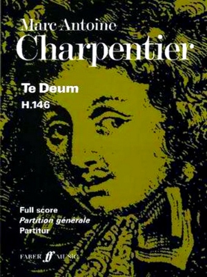 Te Deum - Marc-Antoine Charpentier