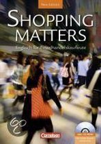 Shopping Matters. Schülerbuch mit Dokumenten-CD. Second Edition - Köstler, Maria Elisabeth