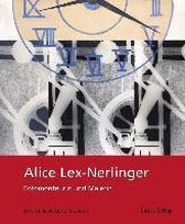 Alice Lex-Nerlinger 1893-1975 - Rachel Epp Buller#