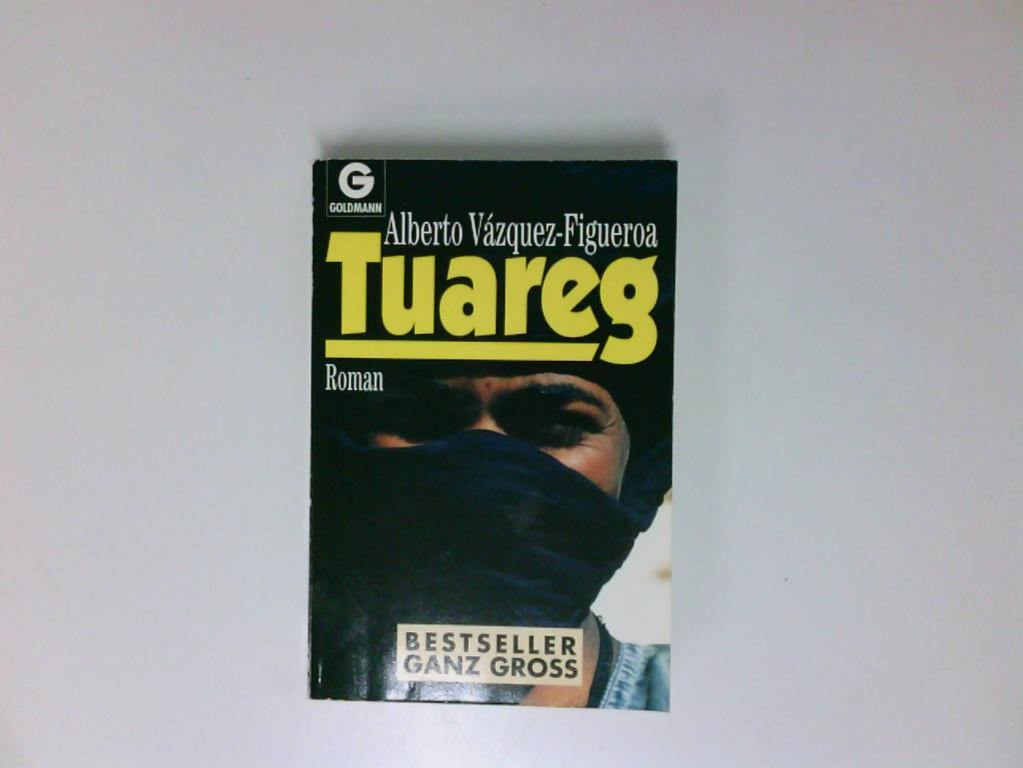 Tuareg, Großdruck Roman - Vazquez-Figueroa, Alberto