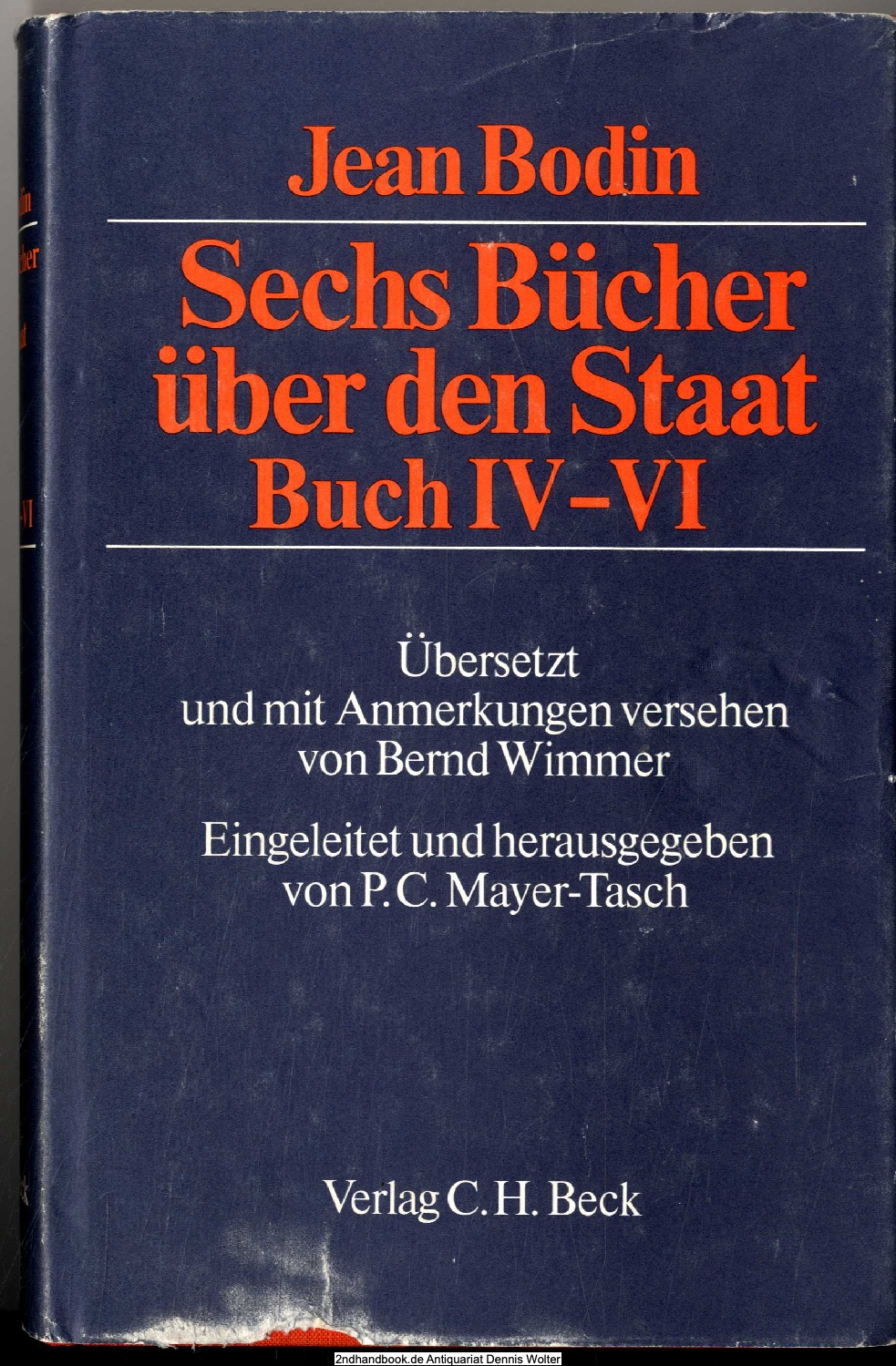 Sechs Bücher über den Staat. Buch IV - VI - Bodin, Jean