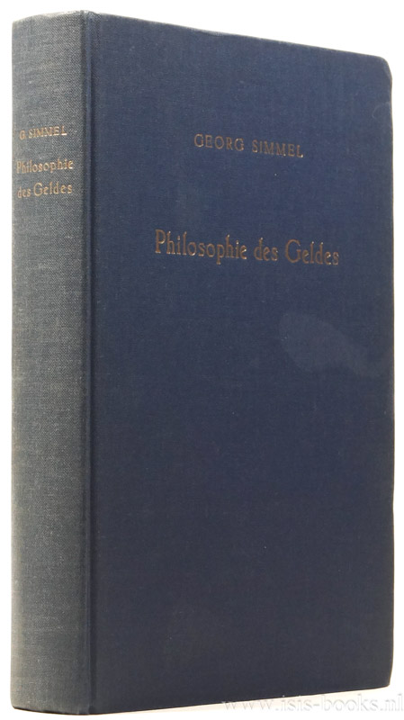 Philosophie des Geldes. - SIMMEL, G.