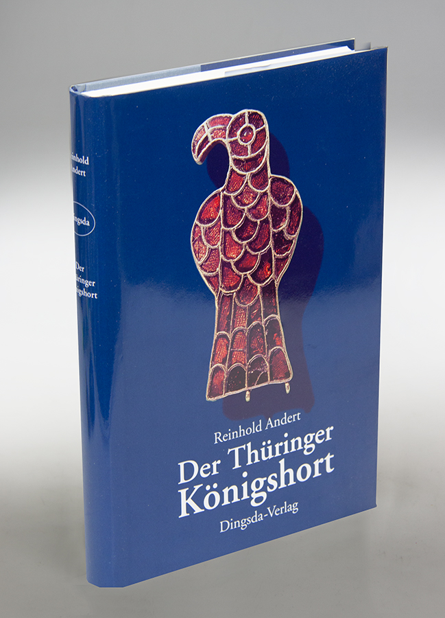 Der Thüringer Königshort. - Andert, Reinhold.