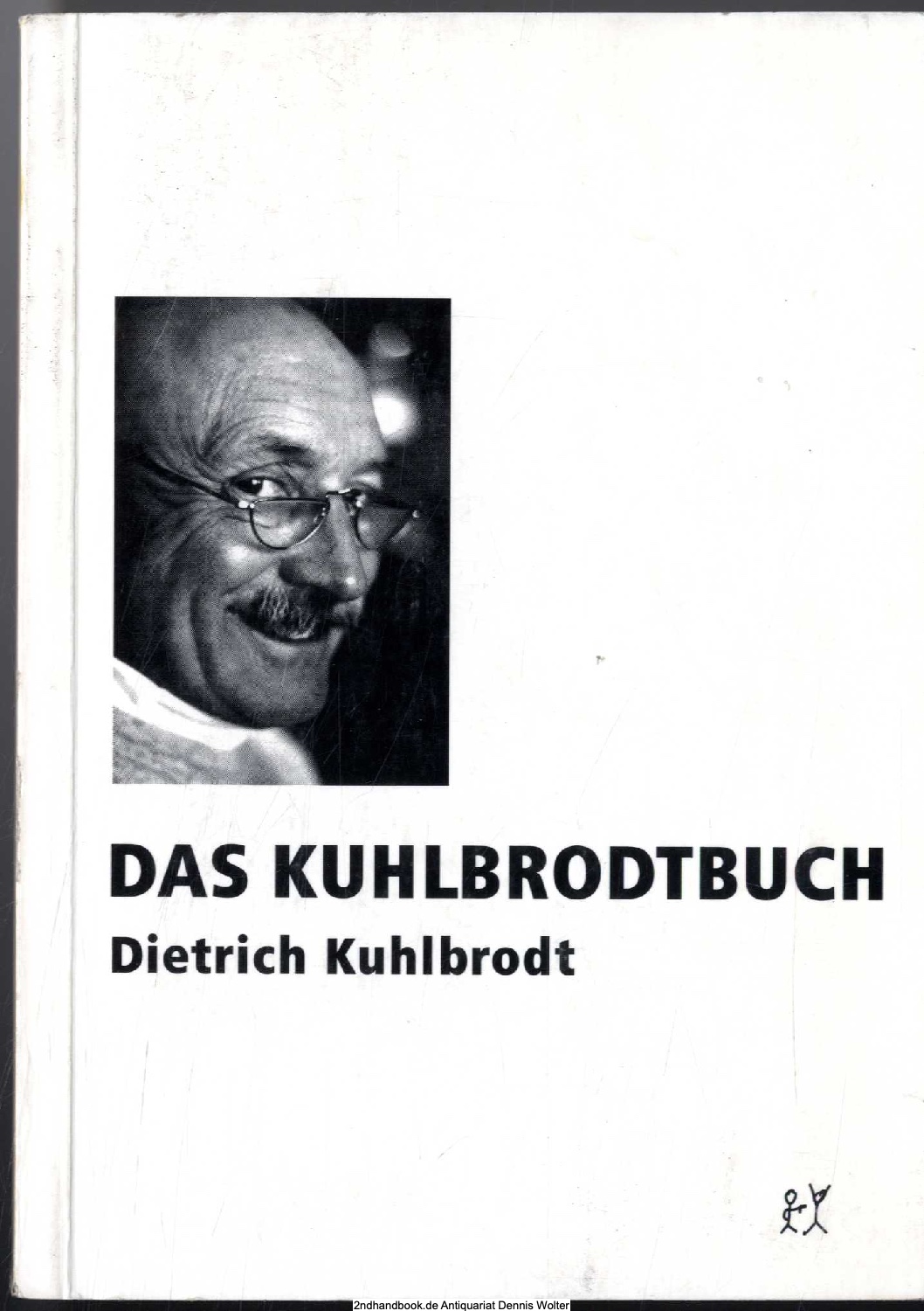Das Kuhlbrodtbuch - Kuhlbrodt, Dietrich (Verfasser)