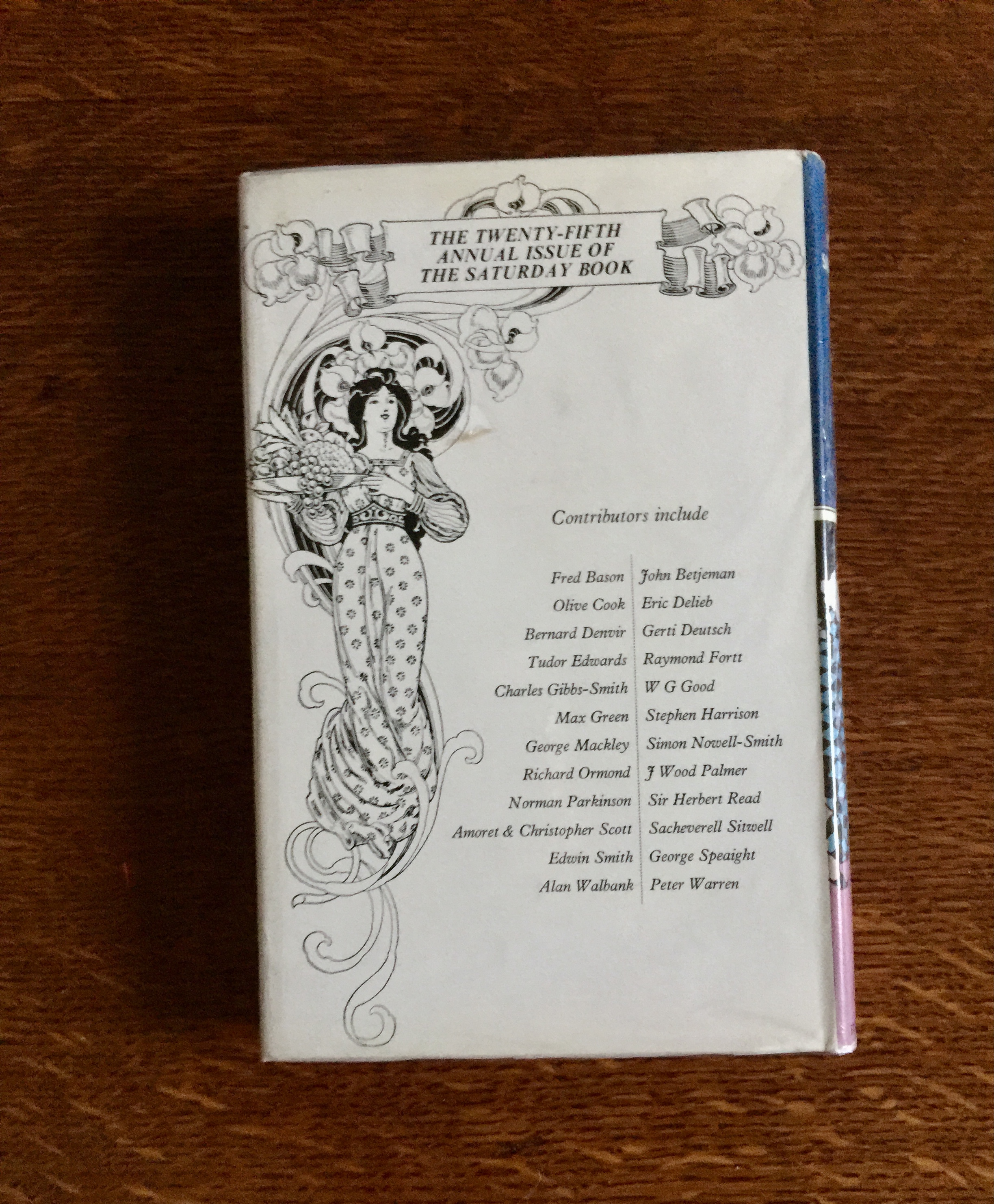 The Saturday Book. No. 25 Hadfield, John (Editor), W. G. Good (on Aubrey Beardsley). [Fine] [Hardcover]