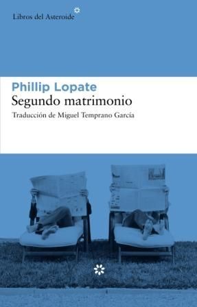 SEGUNDO MATRIMONIO - LOPATE, PHILLIP