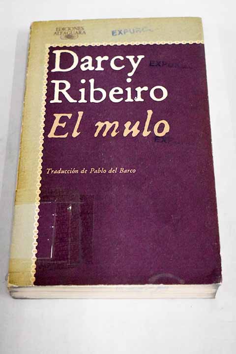 El mulo - Ribeiro, Darcy