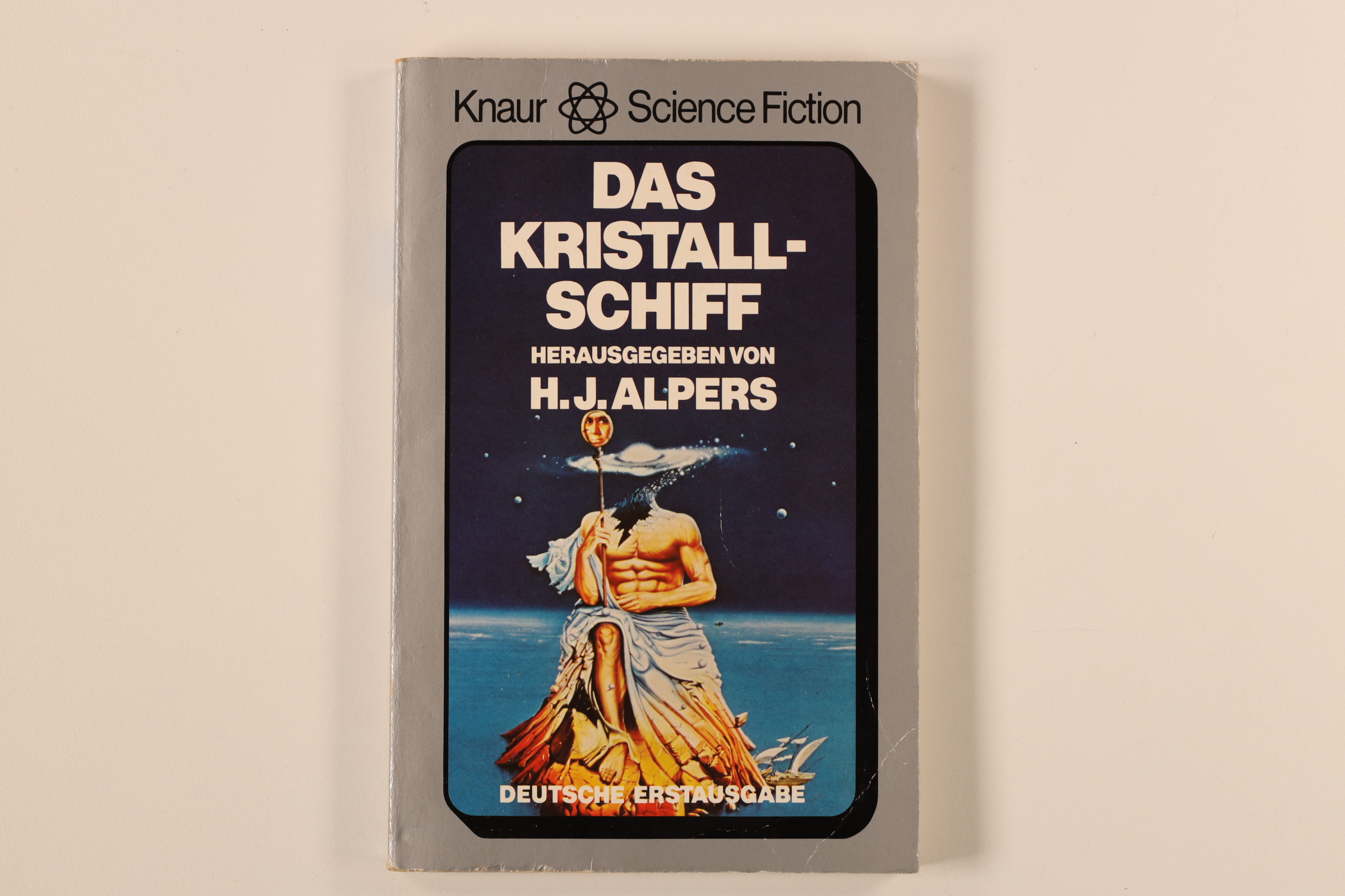 DAS KRISTALL-SCHIFF. Science-fiction-Erzählungen - [Hrsg.]: Alpers, Hans Joachim