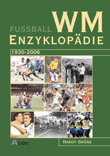WM-Enzyklopädie: 1930-2006 - Grüne, Hardy