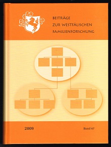 2009 / Band 67. - - Beiträge zur Westfälischen Familienforschung