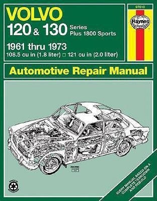 VOLVO 120 & 130 SERIES & 1800 - Haynes Publishing