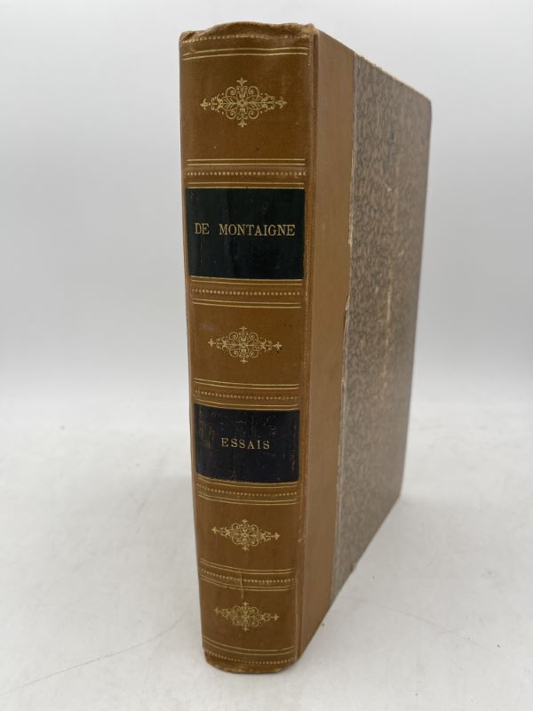 Essais de Michel de Montaigne avec des notes de tous les commentateurs - MONTAIGNE Michel de