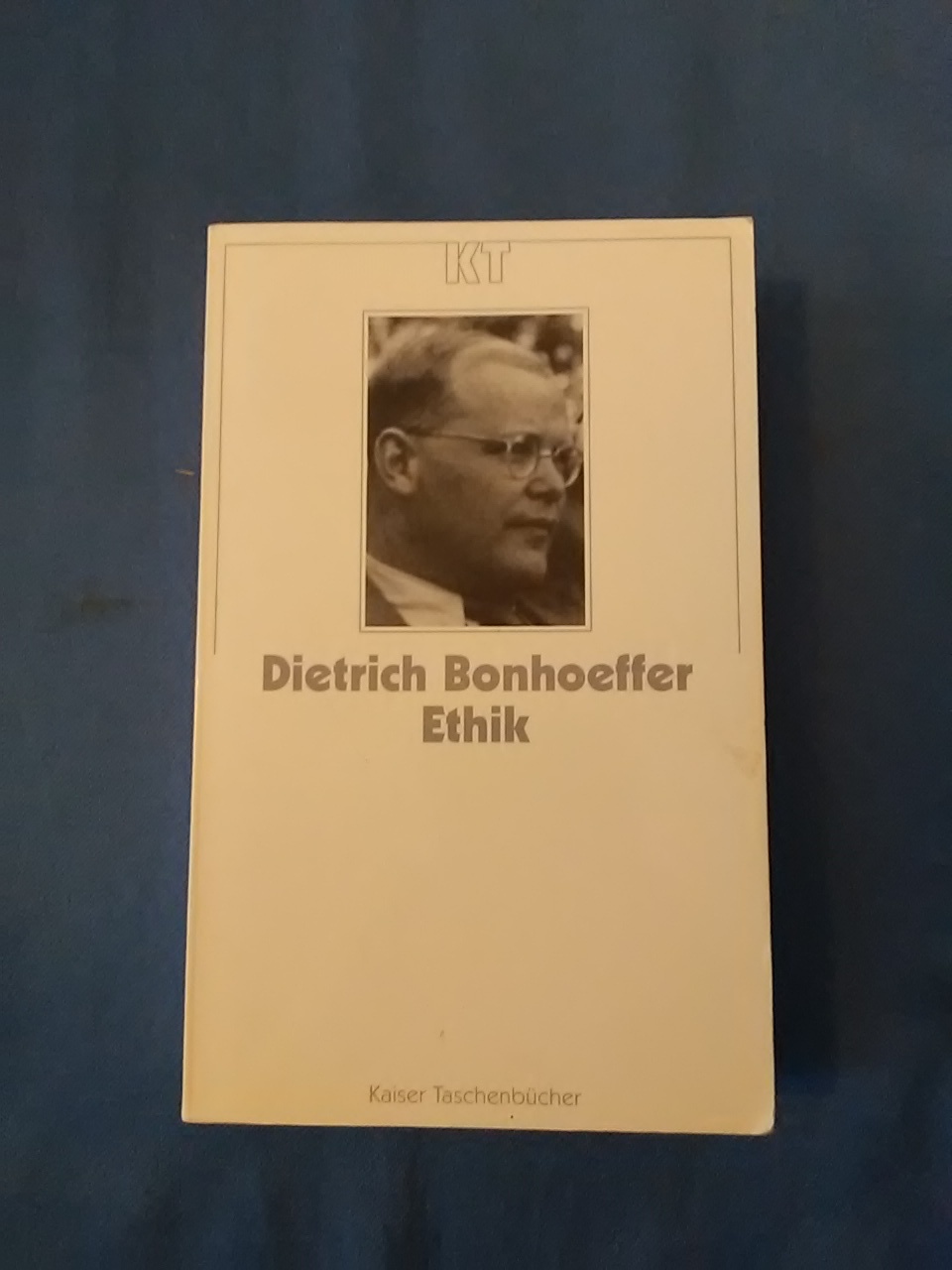 Bonhoeffer, Dietrich: Werke; Teil: Bd. 6., Ethik. hrsg. von Ilse Tödt . / Kaiser-Taschenbücher ; 161 - Tödt, Ilse (Herausgeber)