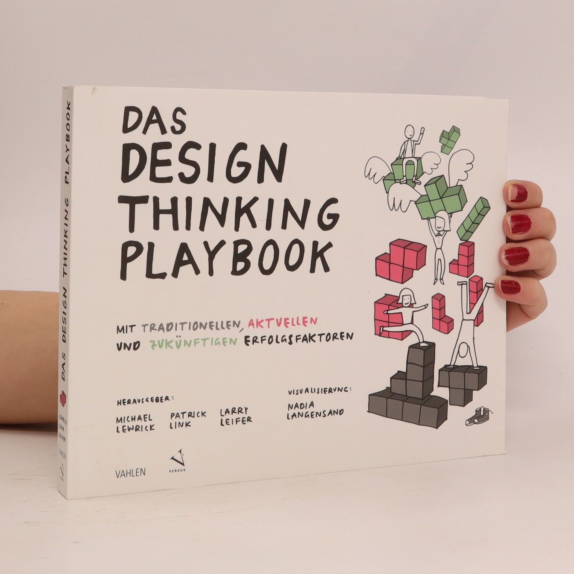 Das Design Thinking Playbook - Michael Lewrick