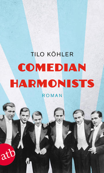 Comedian Harmonists: Roman Roman - Köhler, Tilo