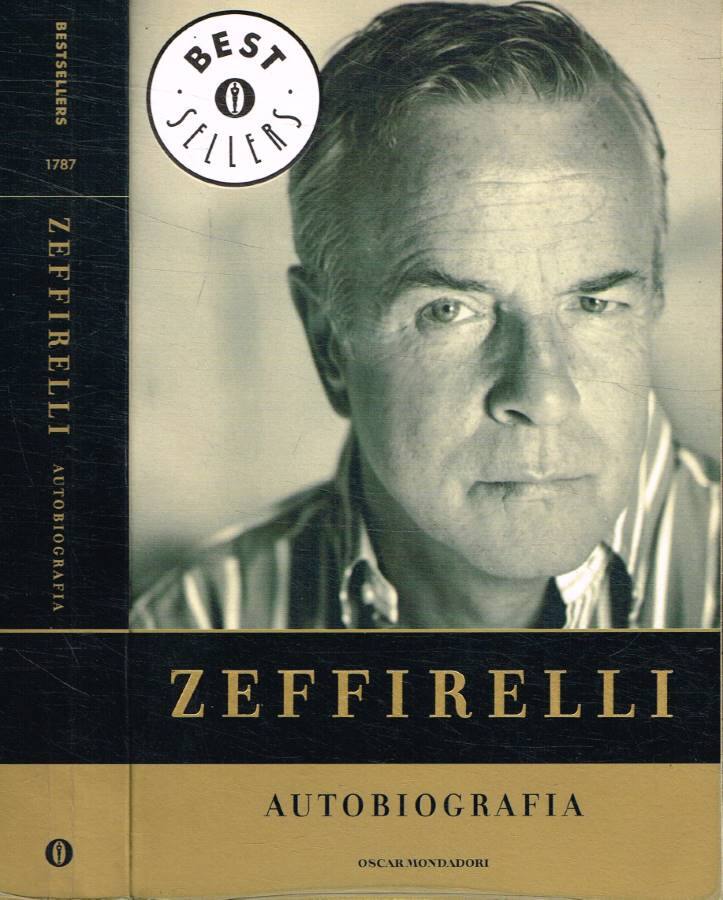 Autobiografia - Zeffirelli Franco