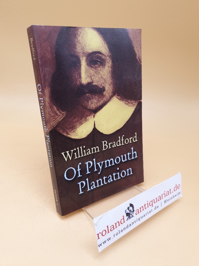 Of Plymouth Plantation - Bradford, William