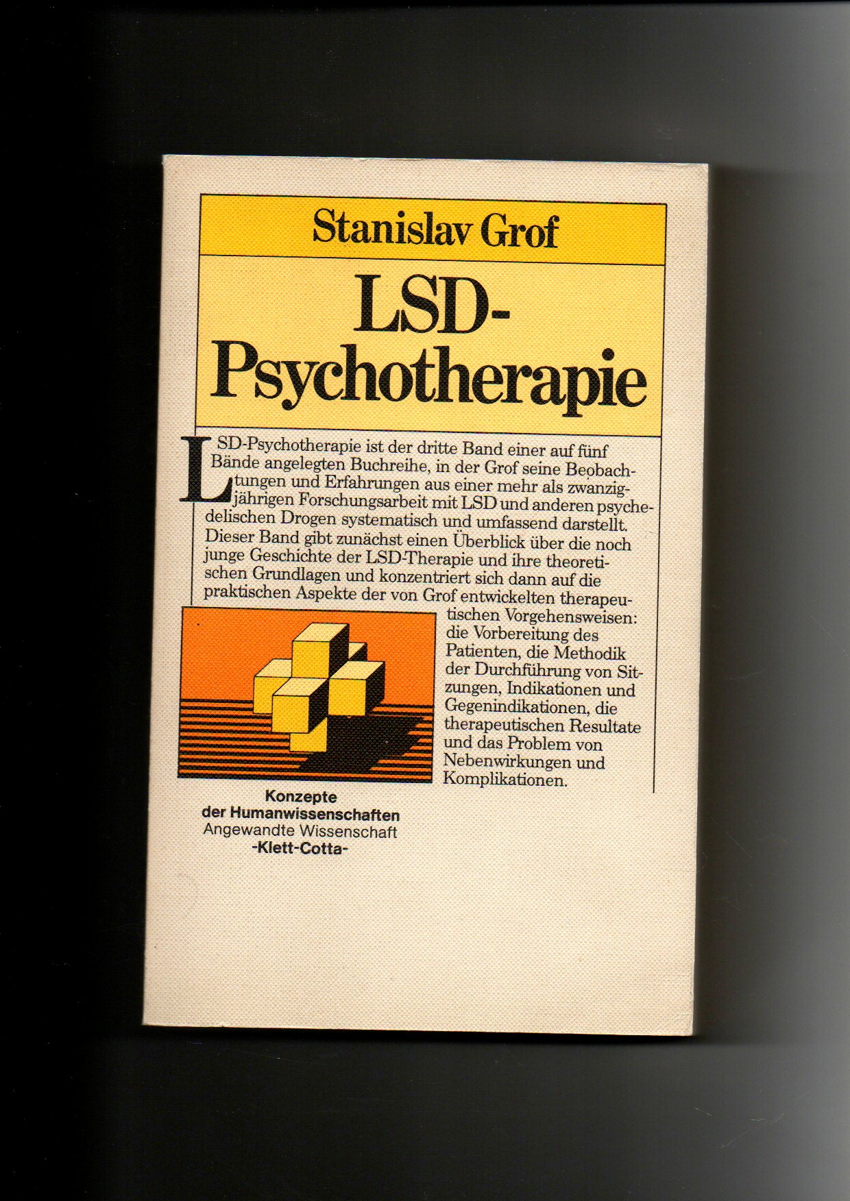 Stanislav Grof, LSD-Psychotherapie. / LSD - Grof, Stanislav