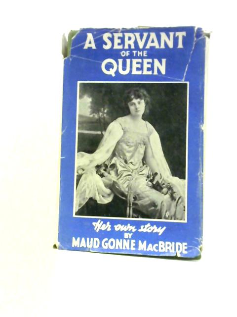 A Servant Of The Queen Her Own Story