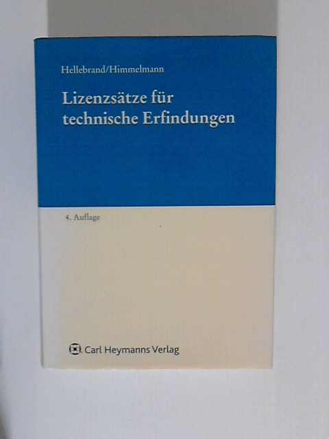 Lizenzsätze für technische Erfindungen - Hellebrand, Ortwin und Steffen Himmelmann