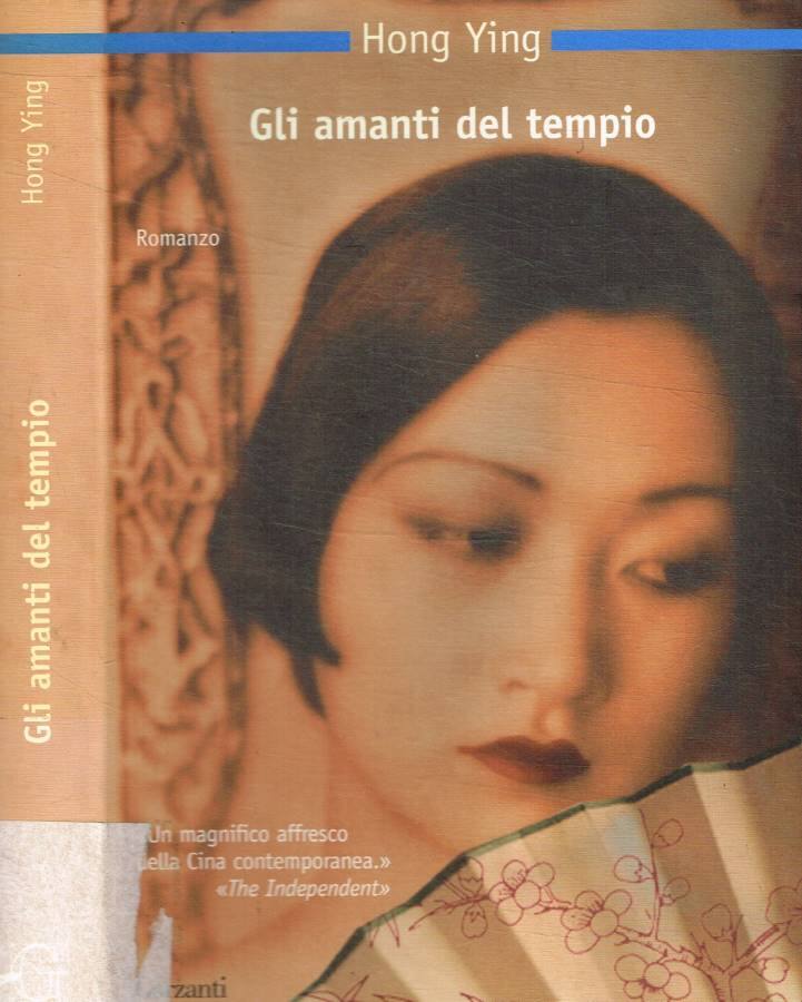 Gli amanti del tempio - Hong Ying