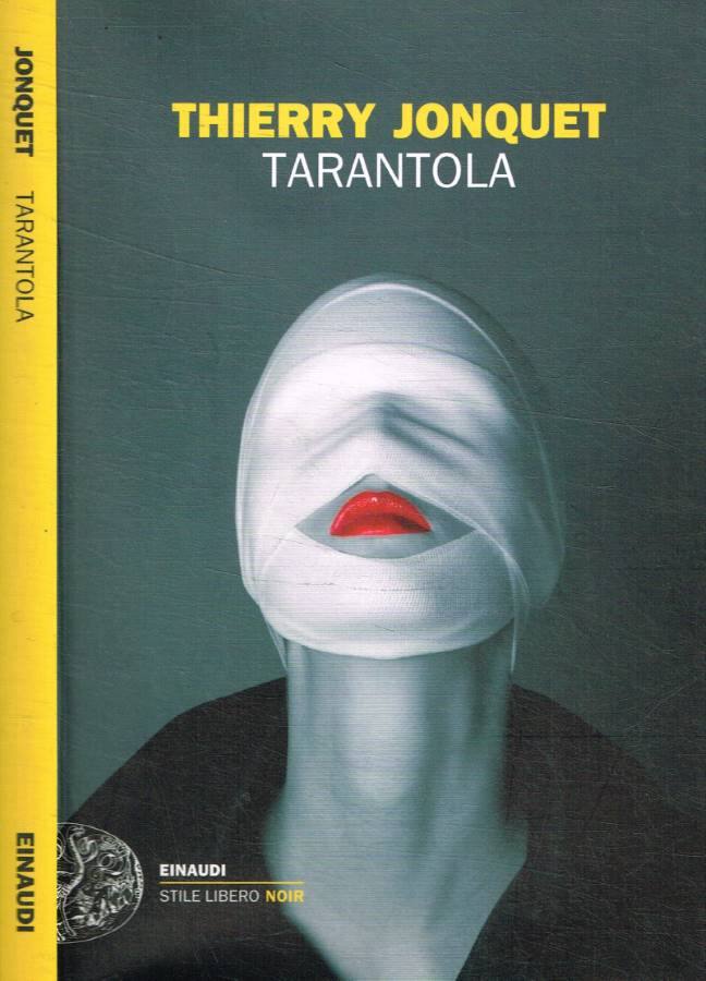Tarantola - Jonquet Thierry