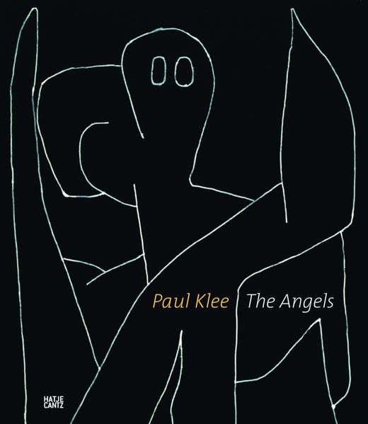 Paul Klee: Angel: The Angels (Klassische Moderne) - Hrsg. Zentrum Paul, Klee und Bern