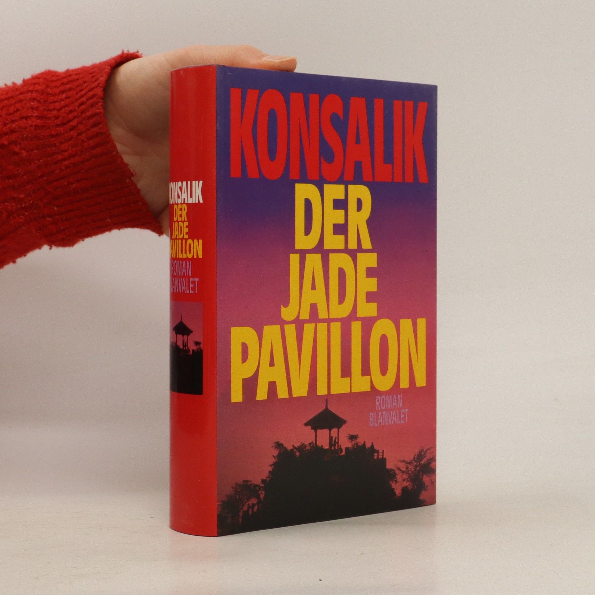 Der Jade-Pavillon - Heinz G. Konsalik