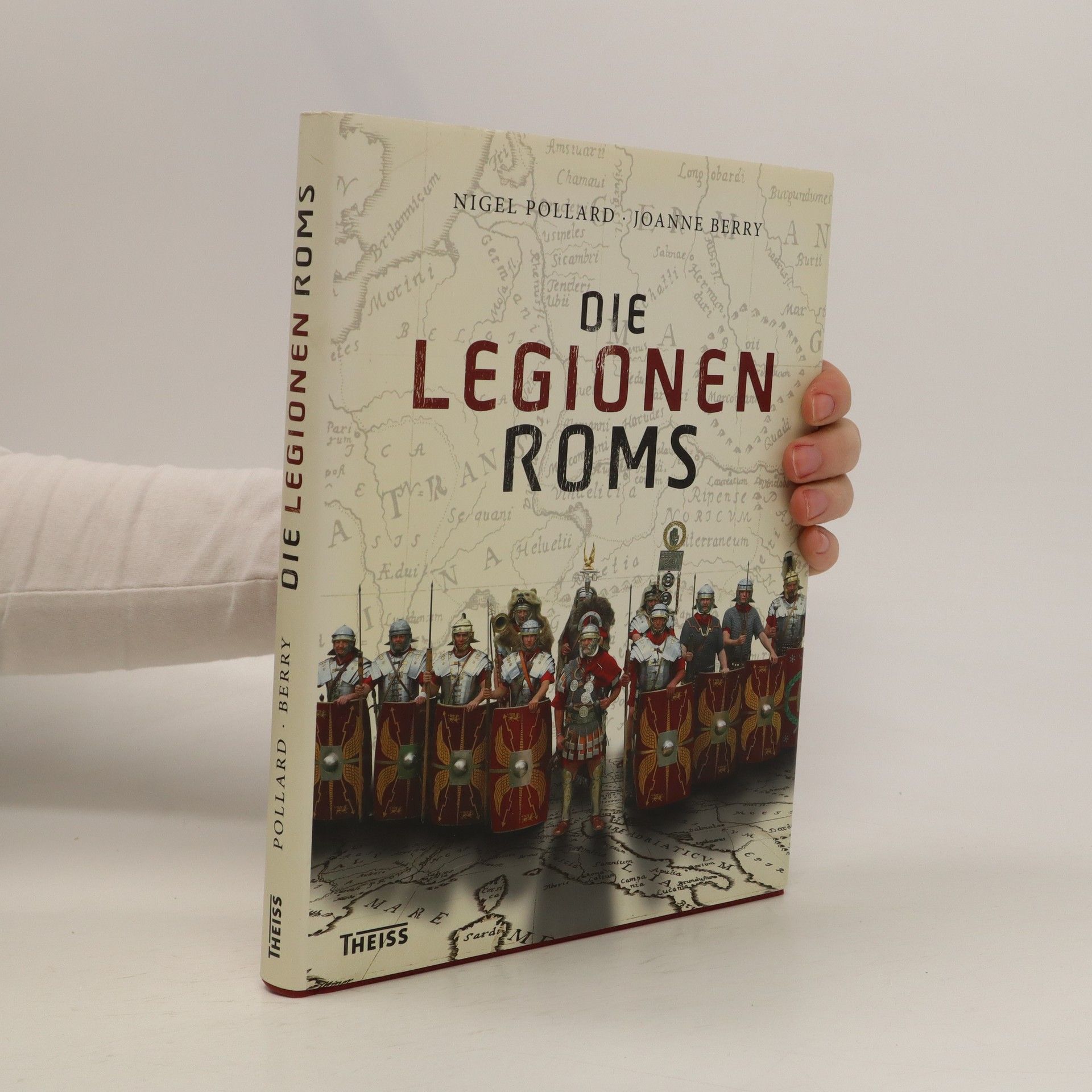Die Legionen Roms - Nigel Pollard