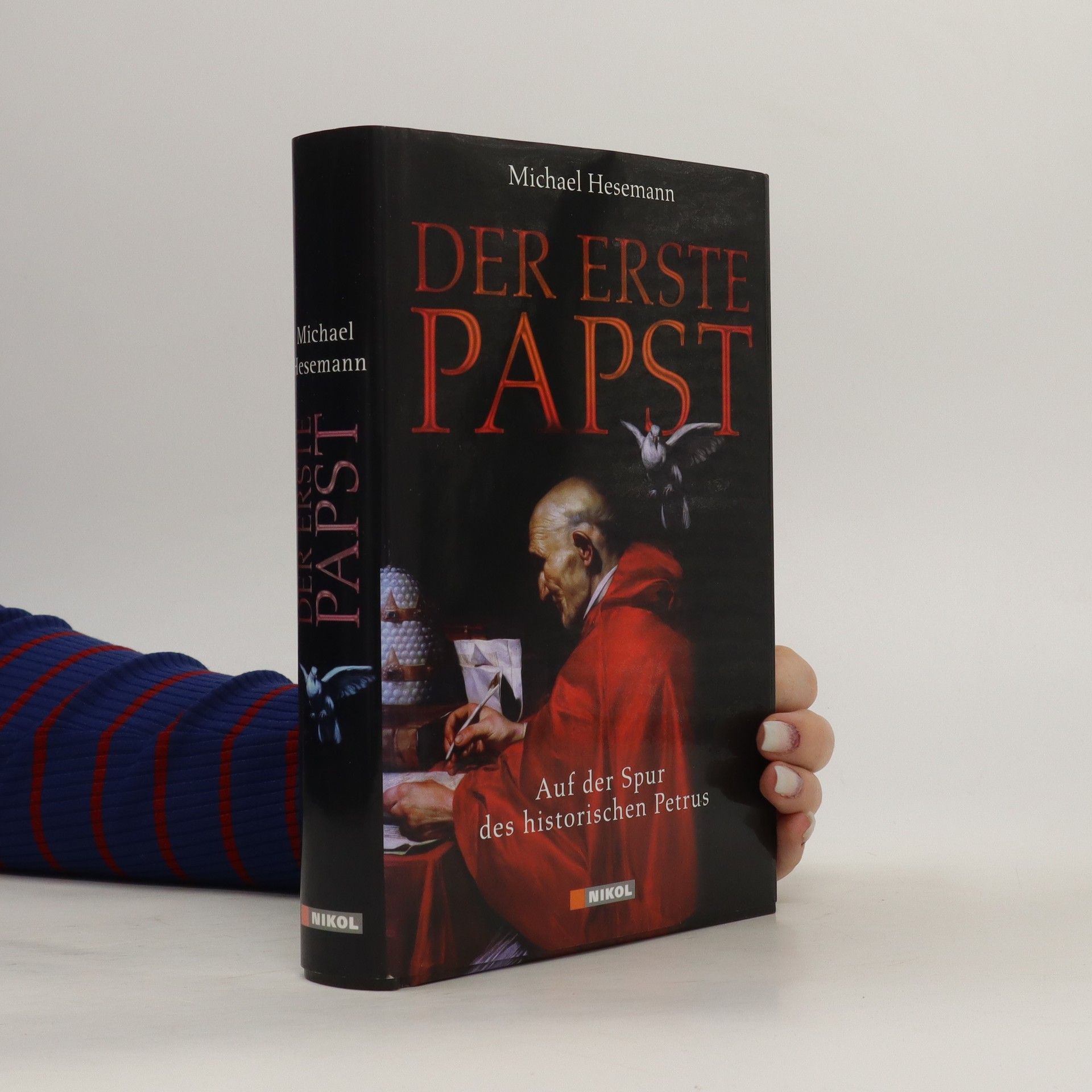 Der erste Papst - Michael Hesemann