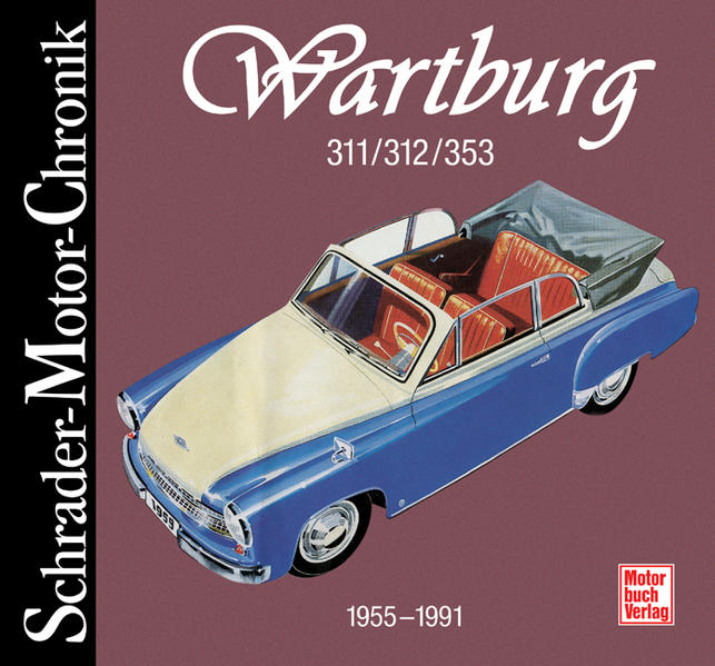 Wartburg 311/312/353 1955-1991 - Unknown Author