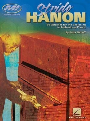 Stride Hanon: Private Lessons Series - Deneff, Peter