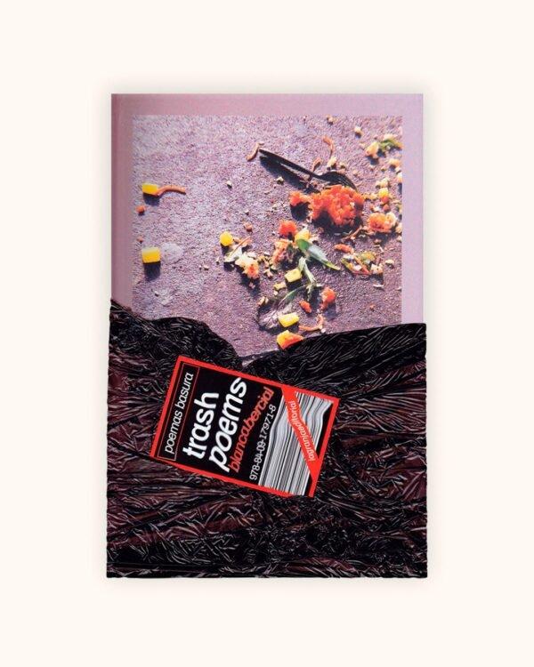 Trash poems. BERCIAL, Blanca