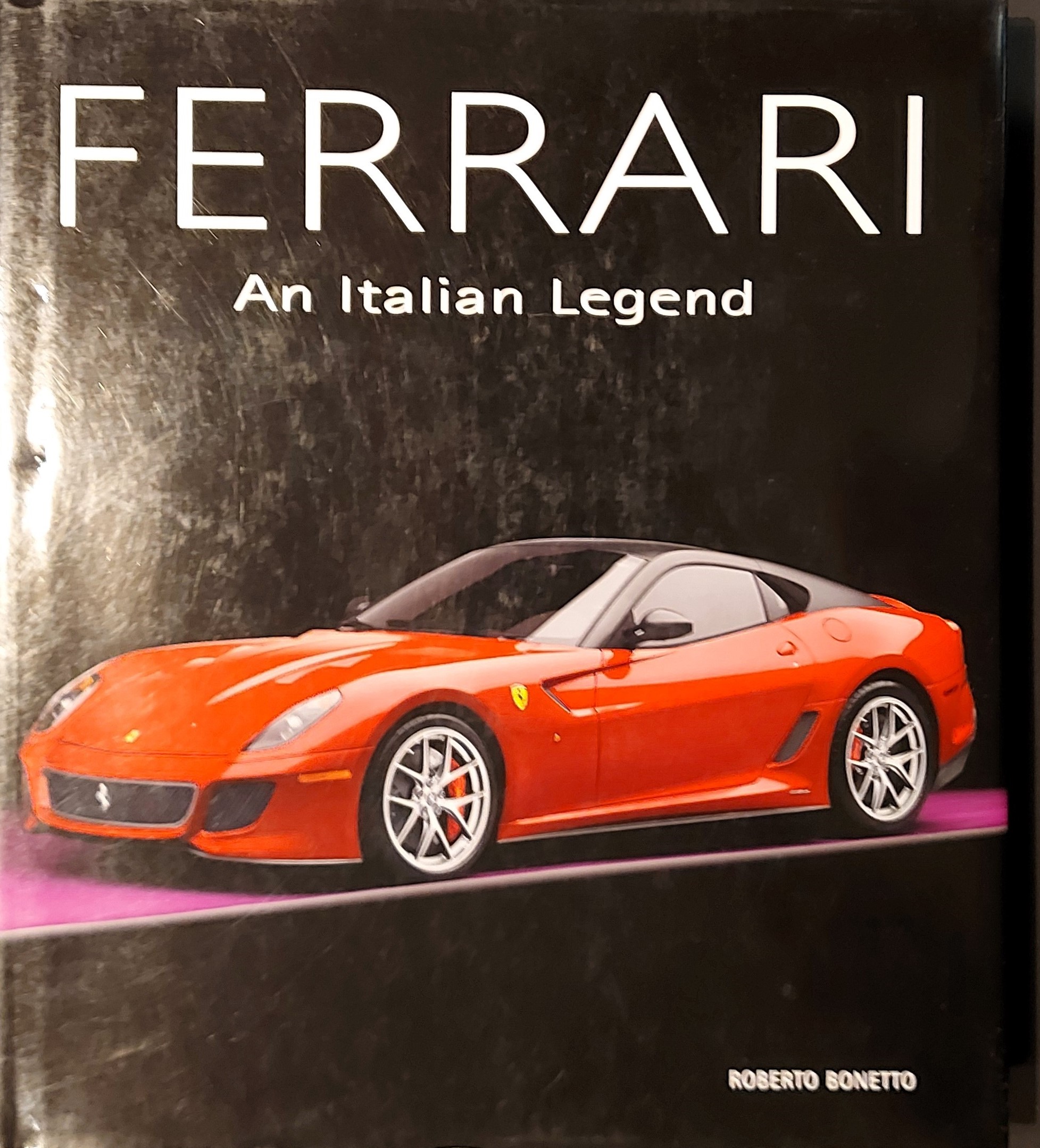 Ferrari: An Italian Legend - Bonetto, Roberto