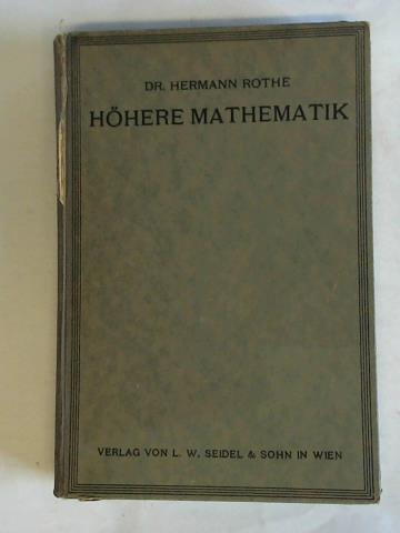 Vorlesung über höhere Mathematik - Rothe, Hermann