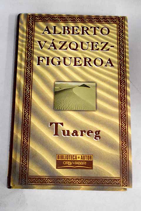 Tuareg - Vázquez-Figueroa, Alberto