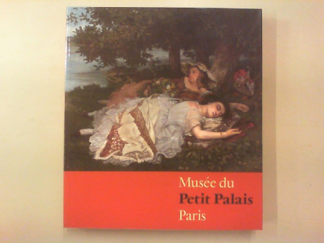 Von Ingres bis Cézanne. Kunst des 19. Jahrhunderts aus der Sammlung des Musée du Petit Palais, Paris. - Kruse, Petra (Katalogkoordination)