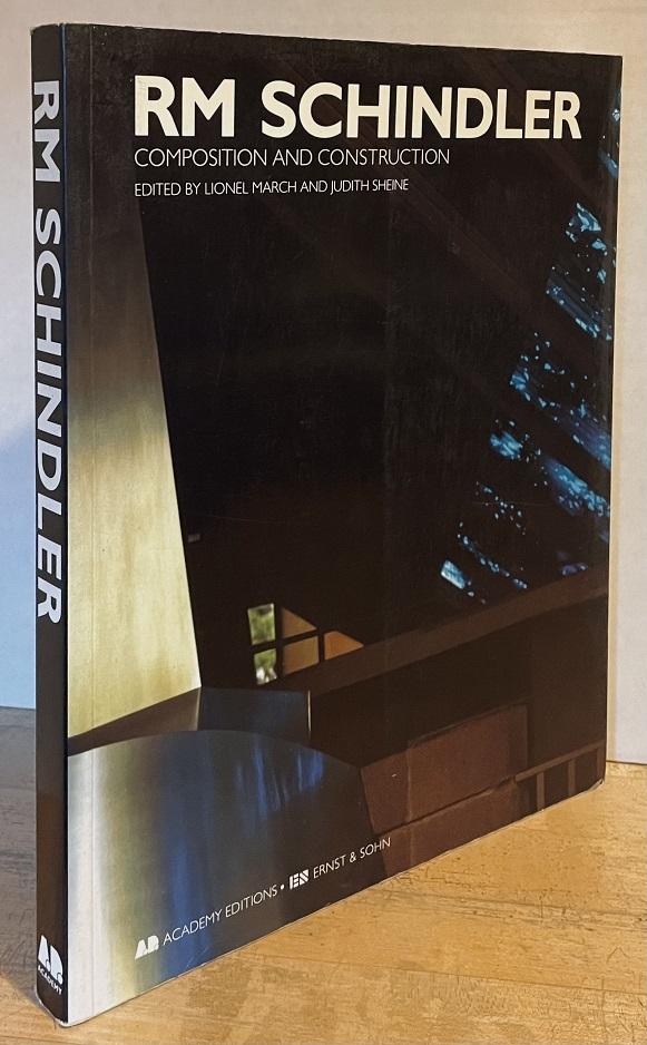 RM Schindler: Composition and Construction: March, Lionel