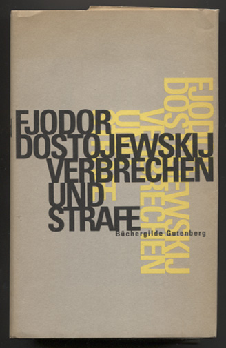 Verbrechen und Strafe. Roman. Aus dem Russischen von Swetlana Geier. - Dostojewskij, Fjodor