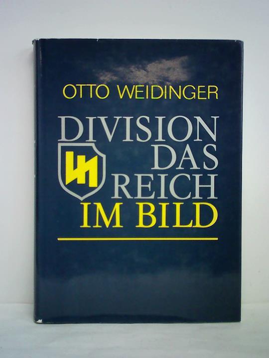 Division das Reich im Bild, Band 6 - Weidinger, Otto