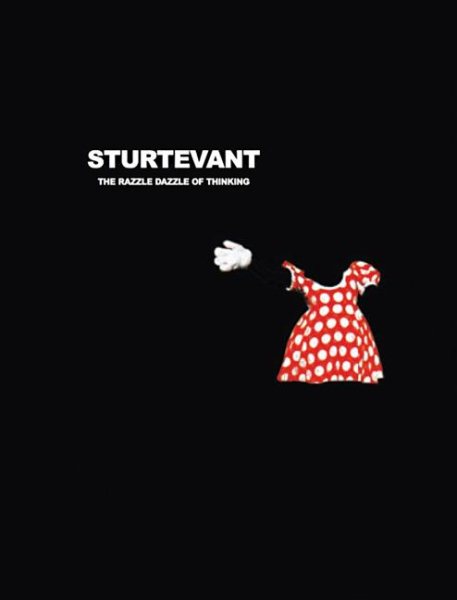 Sturtevant : The Razzle Dazzle of Thinking -Language: French - Sturtevant, Elaine (ART)